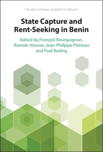 State Capture and Rent-Seeking in Benin 1