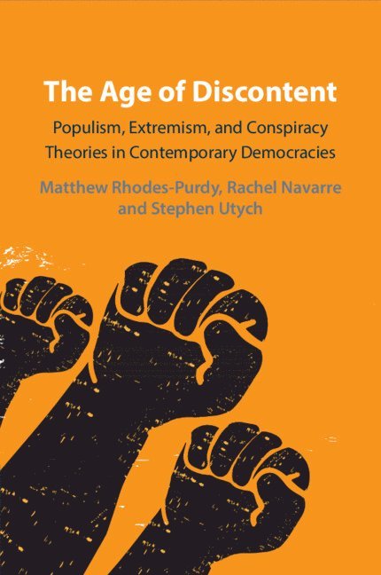 Matthew Rhodes-Purdy, Rachel Navarre, Stephen Utych, South Carolina) Rhodes-Purdy, Matthew (Clemson University, Massachusetts) Navarre, Rachel (Bridgewater State University - Age of Discontent, Häftad