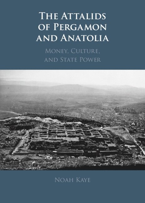 The Attalids of Pergamon and Anatolia 1