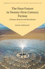 Near Future in Twenty-First-Century Fiction