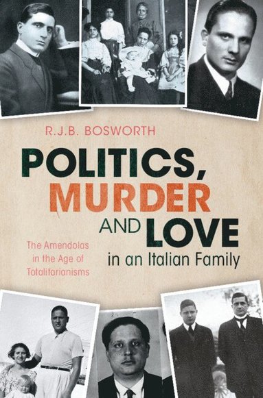 bokomslag Politics, Murder and Love in an Italian Family