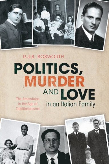 bokomslag Politics, Murder and Love in an Italian Family