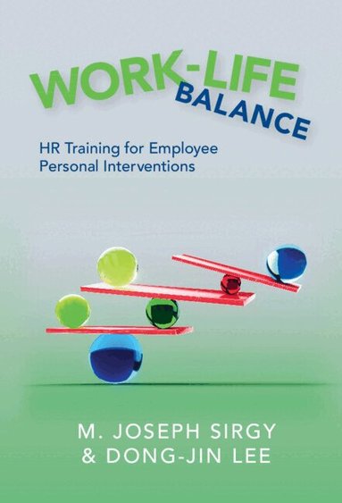 M. Joseph Sirgy, Dong-Jin Lee - Work-Life Balance, Inbunden