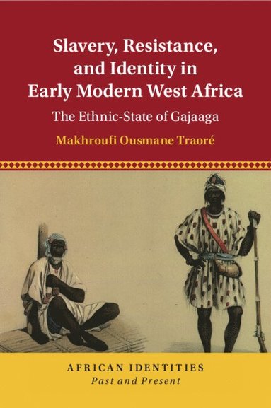 bokomslag Slavery, Resistance, and Identity in Early Modern West Africa