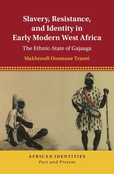 bokomslag Slavery, Resistance, and Identity in Early Modern West Africa