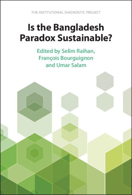 Is the Bangladesh Paradox Sustainable? 1