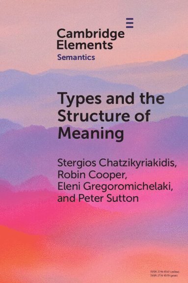 bokomslag Types and the Structure of Meaning