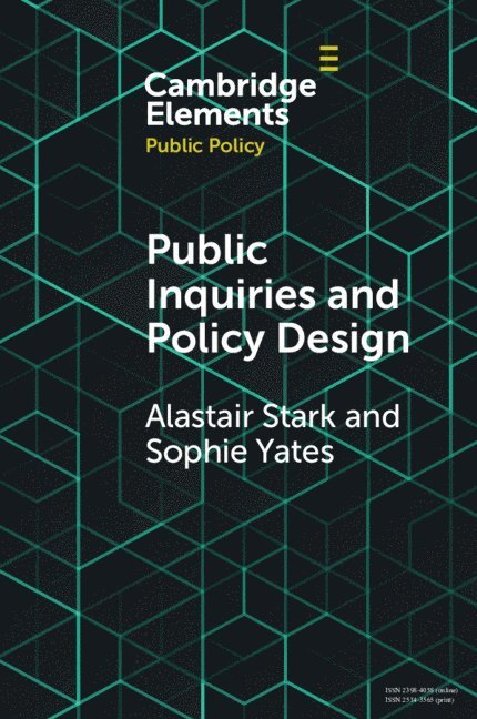 Alastair Stark, Sophie Yates, Alastair (University of Queensland) Stark, Canberra) Yates, Sophie (Australian National University - Public Inquiries and Policy Design, Häftad