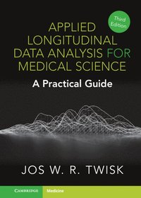 bokomslag Applied Longitudinal Data Analysis for Medical Science