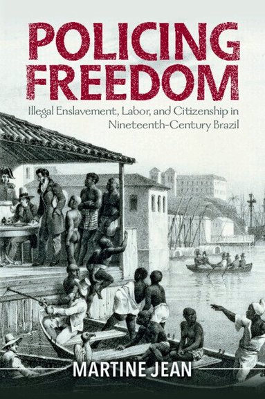 Martine Jean - Policing Freedom, Häftad