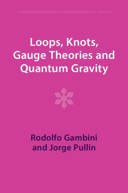 Loops, Knots, Gauge Theories and Quantum Gravity 1