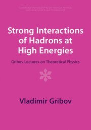 bokomslag Strong Interactions of Hadrons at High Energies