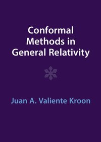 bokomslag Conformal Methods in General Relativity