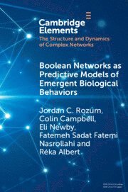 bokomslag Boolean Networks as Predictive Models of Emergent Biological Behaviors