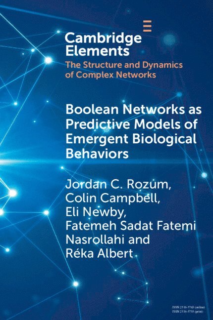 Boolean Networks as Predictive Models of Emergent Biological Behaviors 1