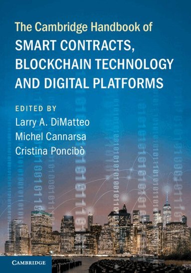 Larry A. DiMatteo, Michel Cannarsa, Cristina Poncib- - The Cambridge Handbook of Smart Contracts, Blockchain Technology and Digital Platforms, Häftad