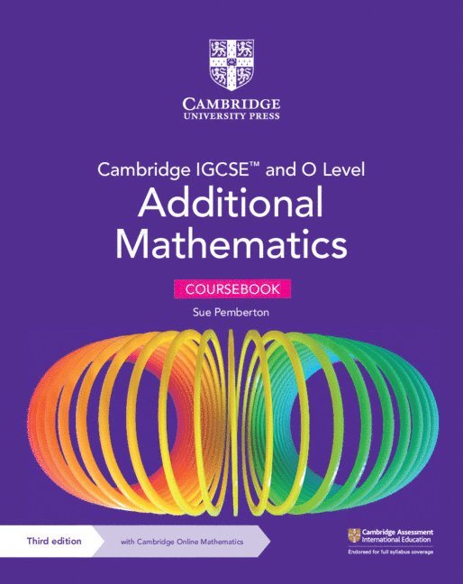 Cambridge IGCSE(TM) and O Level Additional Mathematics Coursebook with Cambridge Online Mathematics (2 Years' Access) 1