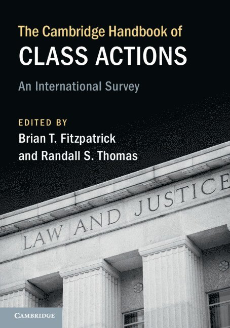 Brian T. Fitzpatrick, Randall S. Thomas, Brian T Fitzpatrick, Randall S Thomas - Cambridge Handbook of Class Actions, Häftad
