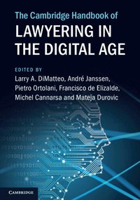 bokomslag The Cambridge Handbook of Lawyering in the Digital Age