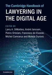 Cambridge Handbook of Lawyering in the Digital Age