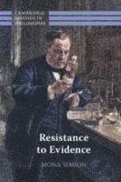 Resistance to Evidence 1