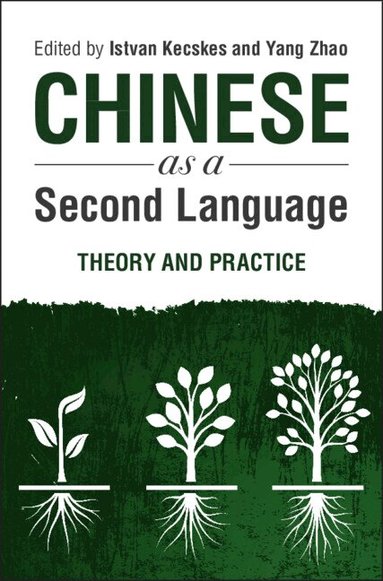 Istvan Kecskes, Yang Zhao - Chinese as a Second Language, Häftad