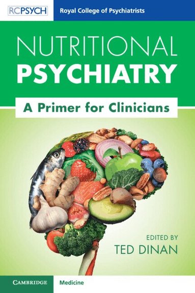 Ted Dinan - Nutritional Psychiatry, Häftad