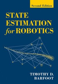 bokomslag State Estimation for Robotics