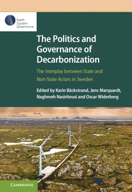 The Politics and Governance of Decarbonization 1