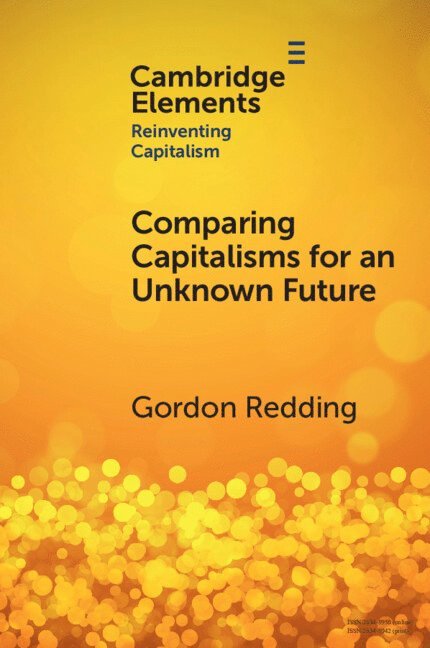 Comparing Capitalisms for an Unknown Future 1