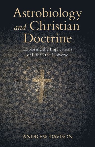 bokomslag Astrobiology and Christian Doctrine
