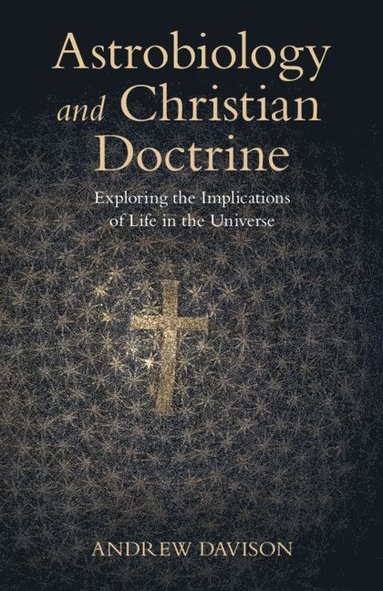 bokomslag Astrobiology and Christian Doctrine