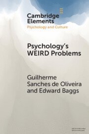 Guilherme Sanches de Oliveira, Edward Baggs - Psychology's WEIRD Problems, Häftad