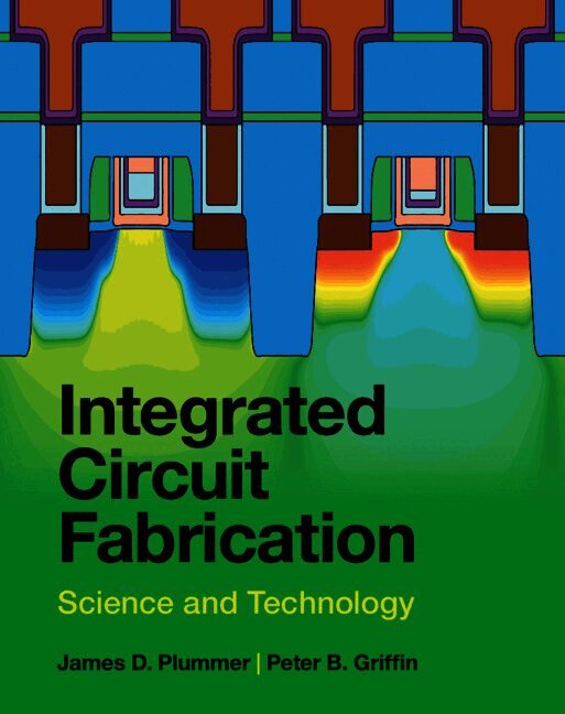 Integrated Circuit Fabrication