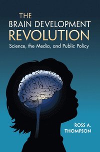 bokomslag The Brain Development Revolution