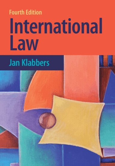 Jan Klabbers - International Law, Inbunden
