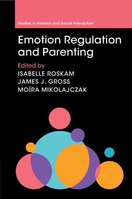 Emotion Regulation and Parenting 1