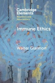 Walter Glannon - Immune Ethics, Häftad