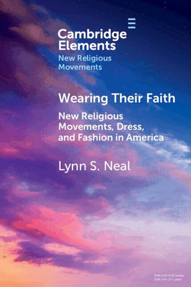 Lynn S. Neal - Wearing Their Faith, Häftad