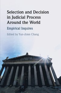 bokomslag Selection and Decision in Judicial Process around the World