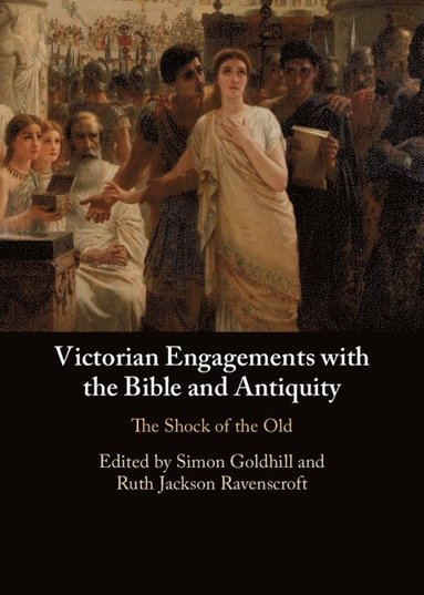 bokomslag Victorian Engagements with the Bible and Antiquity