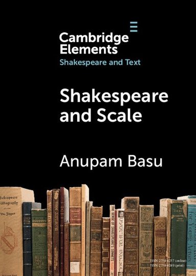 Anupam Basu - Shakespeare and Scale, Häftad
