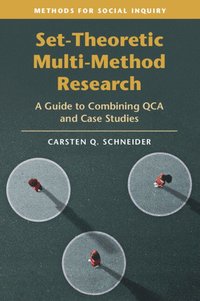 bokomslag Set-Theoretic Multi-Method Research