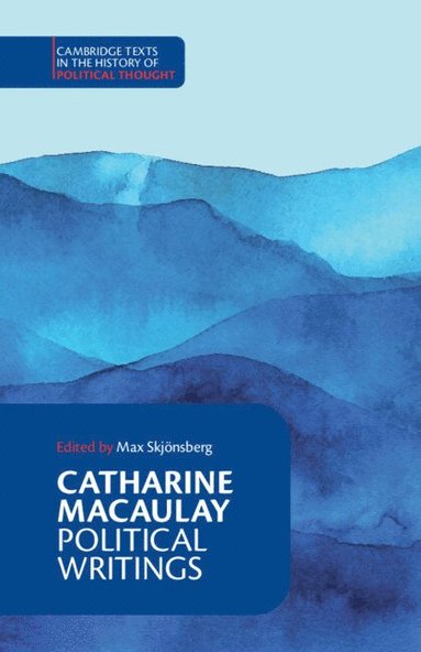 bokomslag Catharine Macaulay: Political Writings