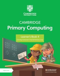 bokomslag Cambridge Primary Computing Learner's Book 4 with Digital Access (1 Year)