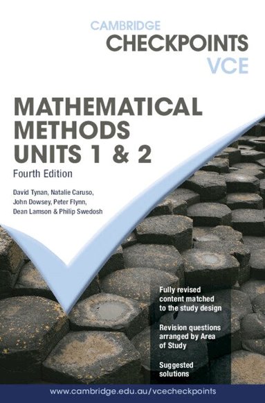 David Tynan, Natalie Caruso, John Dowsey, Peter Flynn, Dean Lamson, Phillip Swedosh - Cambridge Checkpoints VCE Mathematical Methods Units 1&2, Häftad