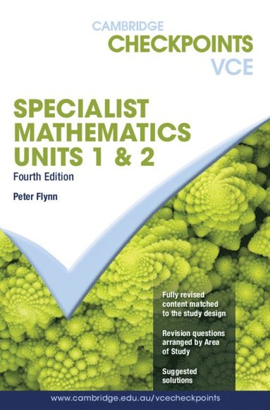 Peter Flynn - Cambridge Checkpoints VCE Specialist Maths Units 1&2, Häftad