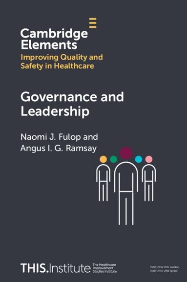 Naomi J. Fulop, Angus I. G. Ramsay - Governance and Leadership, Häftad