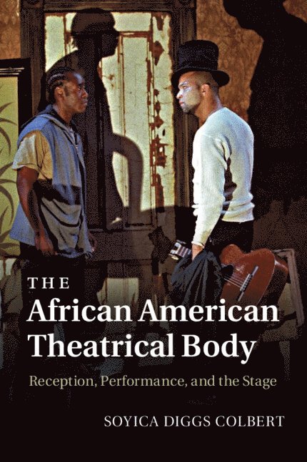 The African American Theatrical Body 1