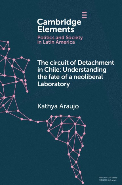 Kathya Araujo, Kathya (Universidad de Santiago de Chile) Araujo - Circuit of Detachment in Chile, Häftad